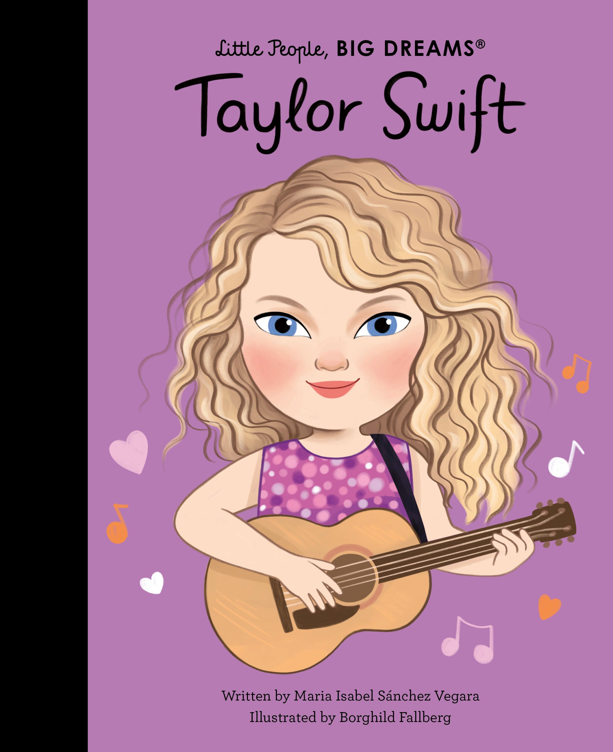 Taylor Swift - Little People, BIG DREAMS book cover