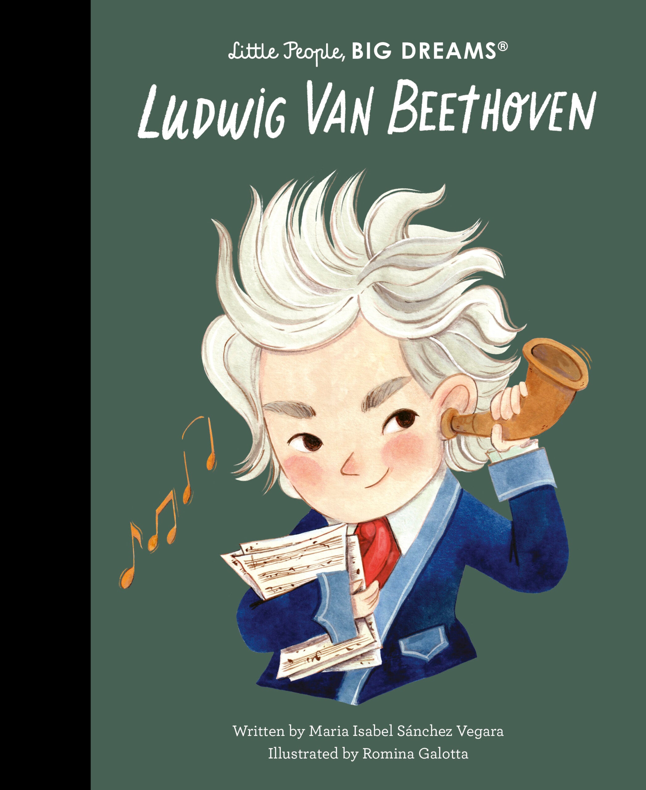 Ludwig Van Beethoven - Little People, BIG DREAMS book cover