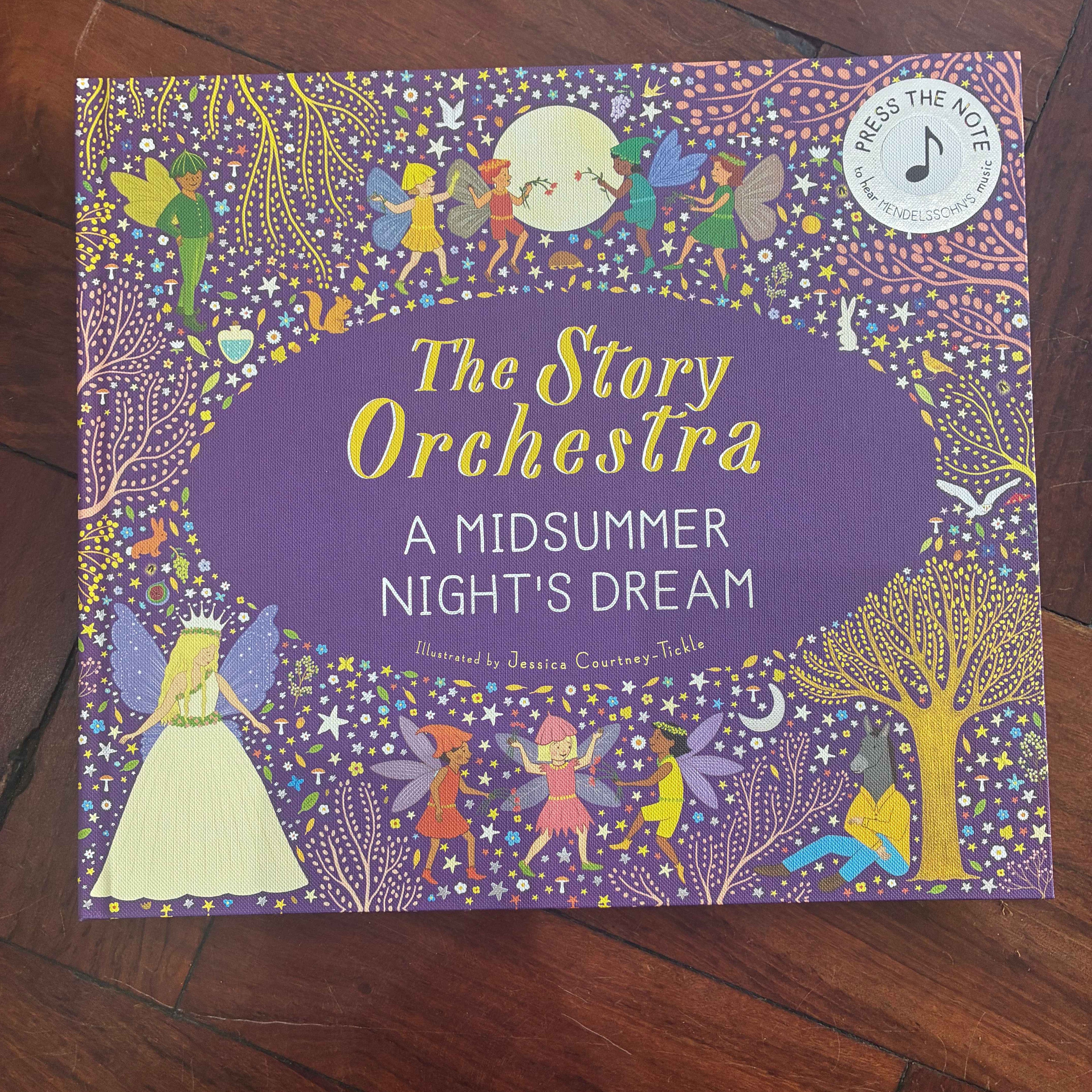 The Story Orchestra: A Midsummer Night's Dream